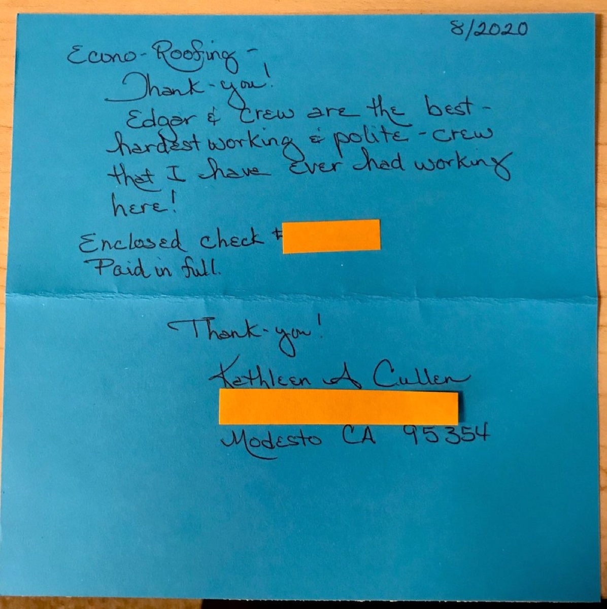 Handwritten thank-you note from Kathleen Cullen of Modesto CA, August 2020: 'Edgar & crew are the best — hardest working & polite crew that I have ever had working here! Paid in full.' on blue stationery.